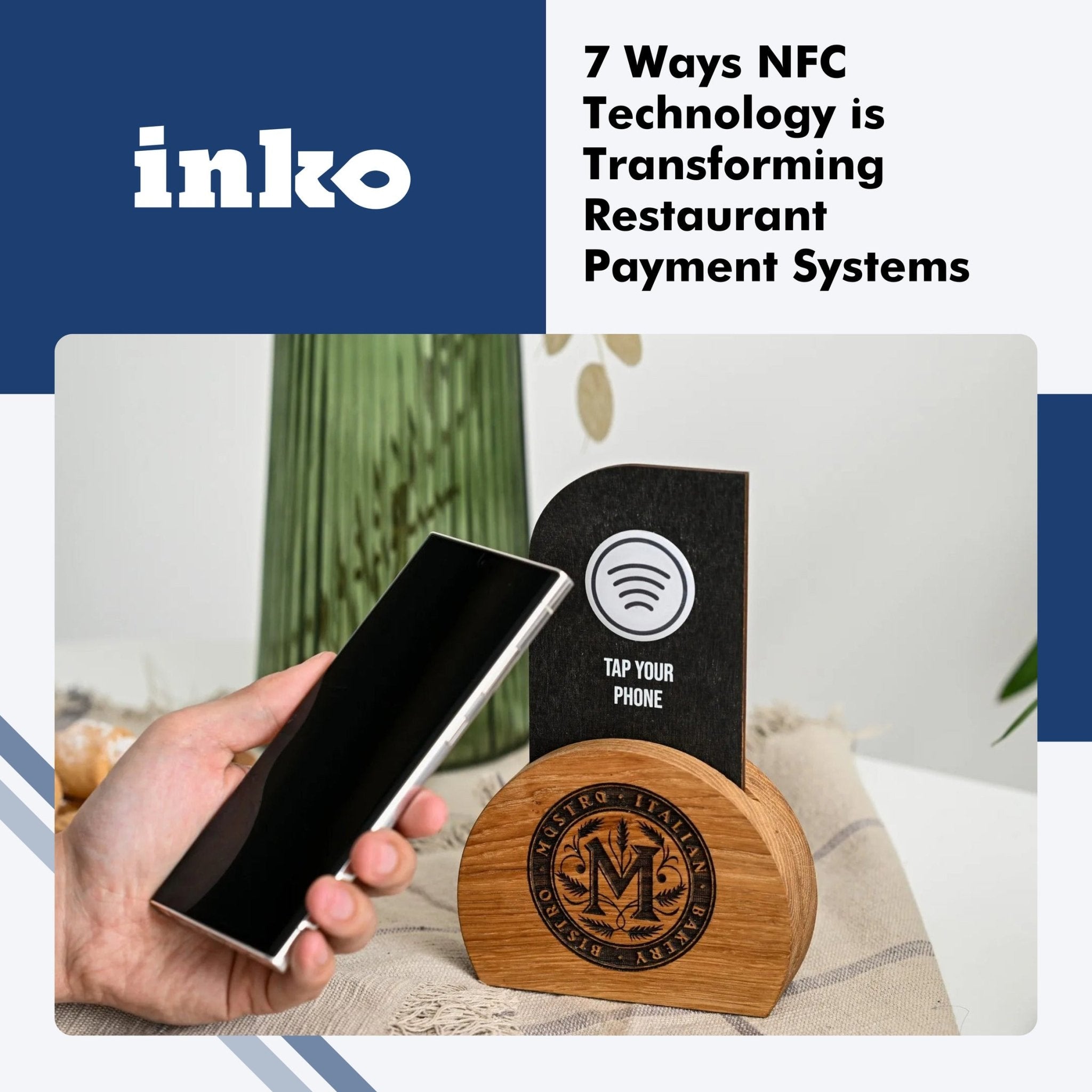 7 Ways NFC Technology is Transforming Restaurant Payment Systems - inkohoreca-shop