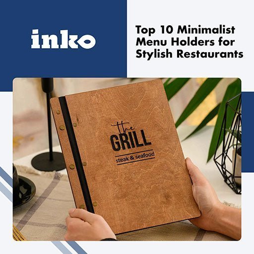 Top 10 Minimalist Menu Holders for Stylish Restaurants - inkohoreca-shop