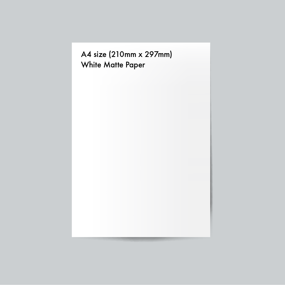 A4 size (210mm x 297mm) sized White Matte Paper with Digital Printing